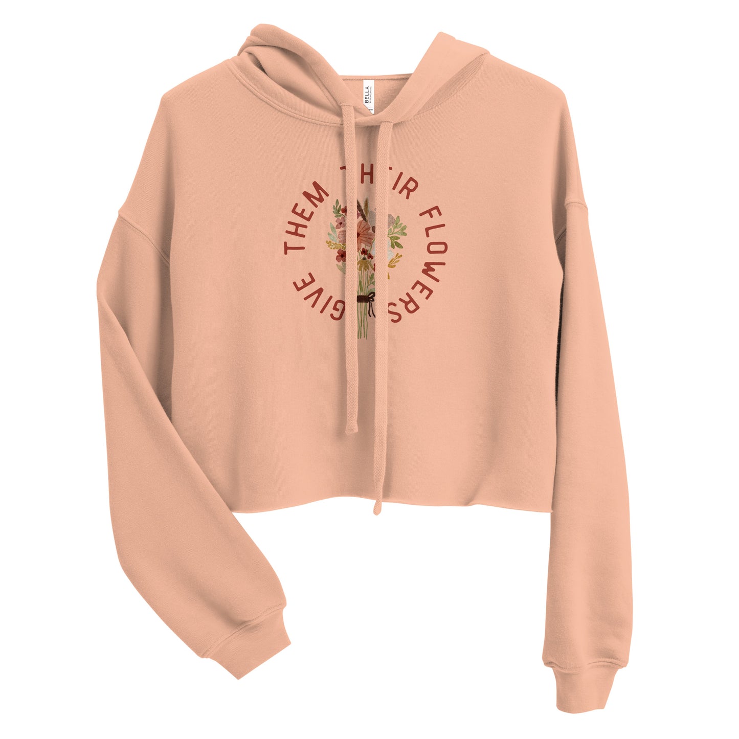 Give Them Their Flowers hoodie